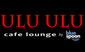 Ulu Ulu Cafe Lounge